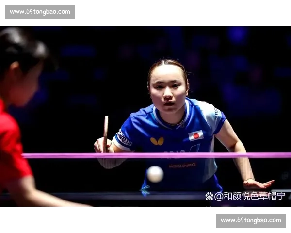伊藤美诚对决韩莹直播聚焦乒坛巅峰较量全程看点解析实力博弈精彩 伊藤美诚对决韩莹直播聚焦乒坛巅峰较量全程看点解析实力博弈精彩